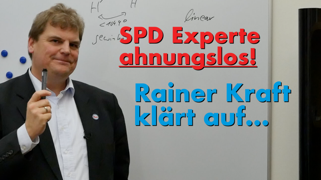 SPD Experte ahnungslos! Rainer Kraft klärt auf…