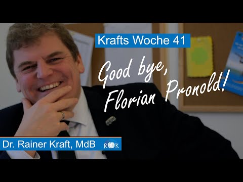 Krafts Woche: Good bye, Florian Pronold!