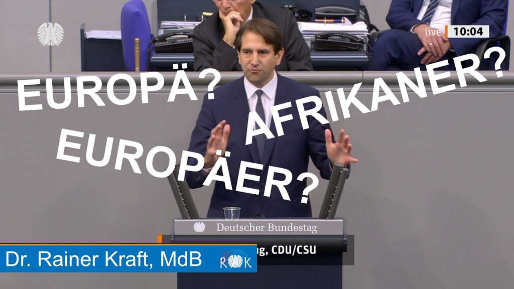 Zwischenruf: Europä? Europäer? Afrikaner? Ein CDU-Politiker ist verwirrt.